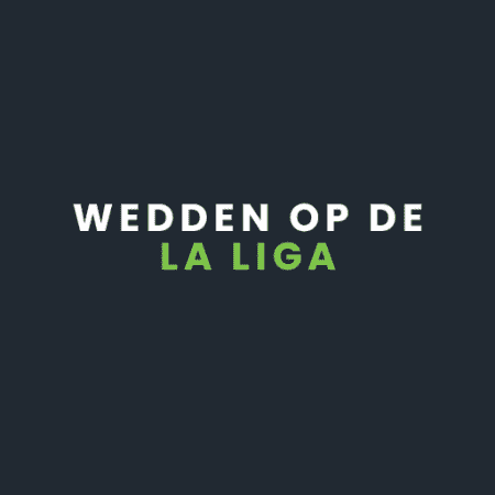 Wedden op de La Liga / Primera Division (Spanje)